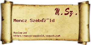 Mencz Szebáld névjegykártya
